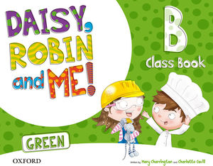 DAISY ROBIN AND ME GREEN B CLASSBOOK