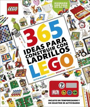 365 IDEAS PARA CONSTRUIR CON LADRILLOS.(LEGO)