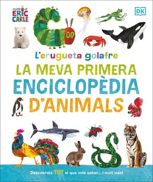 L'ERUGETA GOLAFRE: LA MEVA PRIMERA ENCICLOPEDIA D'ANIMALS