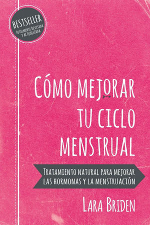 CÓMO MEJORAR TU CICLO MENSTRUAL