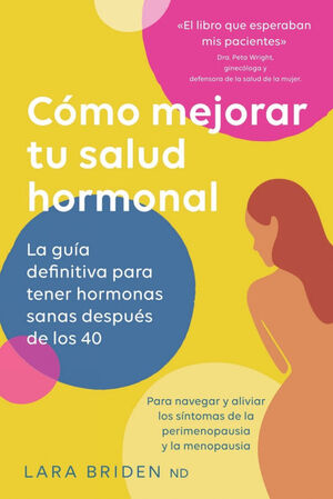 CÓMO MEJORAR TU SALUD HORMONAL