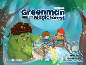 GREENMAN AND THE MAGIC FOREST STARTER PUPIL?S BOOK WITH DIGITAL PACK