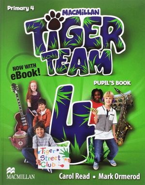 TIGER TEAM 4ºPRIM (PUPIL'S +EBOOK PACK)