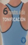 6 MINUTOS AL DÍA: TONIFICACION