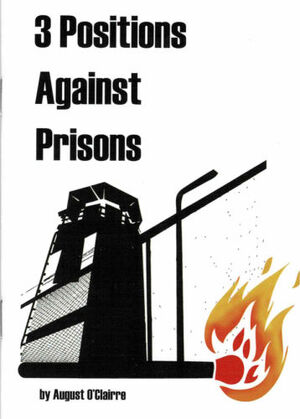 3 POSITIONS AGAINST PRISONS