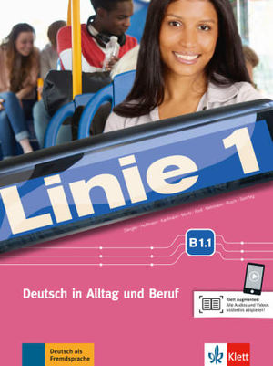 LINIE 1 B1.1, LIBRO DEL ALUMNO Y LIBRO DE EJERCICIOS + DVD-ROM