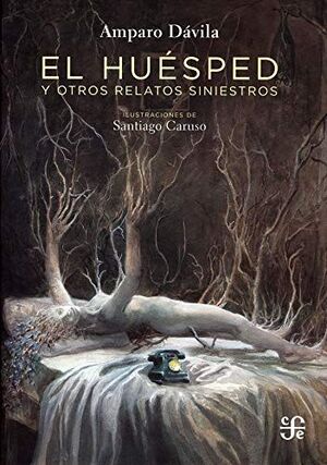 EL HUESPED - Y OTROS RELATOS SINIESTROS