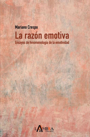LA RAZÓN EMOTIVA