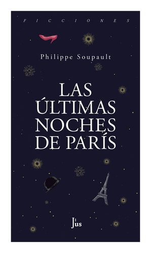 ULTIMAS NOCHES DE PARIS,LAS
