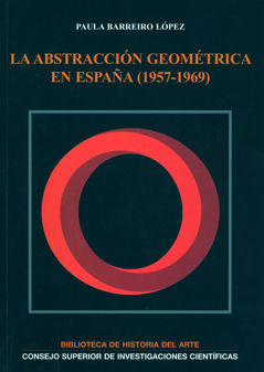 LA ABSTRACCIÓN GEOMÉTRICA EN ESPAÑA (1957-1969)