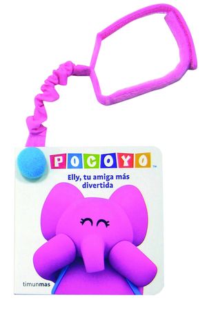 POCOYO. ELLY, TU AMIGA MAS DIVERTIDA