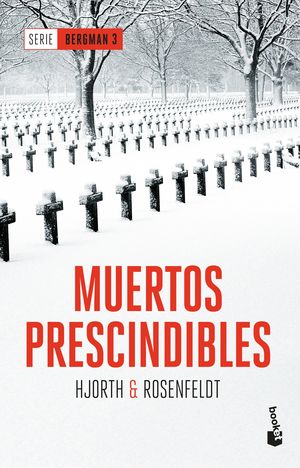 MUERTOS PRESCINDIBLES (SERIE BERGMAN, 3)