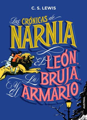 EL LEÓN, LA BRUJA Y EL ARMARIO