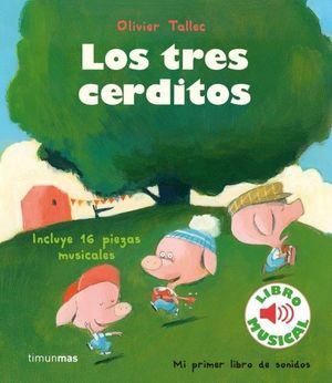 LOS TRES CERDITOS. LIBRO MUSICAL