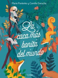 LA CACA MAS BONITA DEL MUNDO