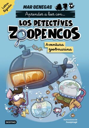 APRENDE A LEER CON... LOS DETECTIVES ZOOPENCOS. LETRA LIGADA 1. AVENTURA ZOOBMA
