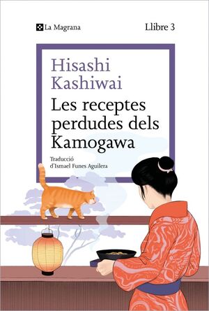 RECEPTES PERDUDES DELS KAMOGAWA, LES