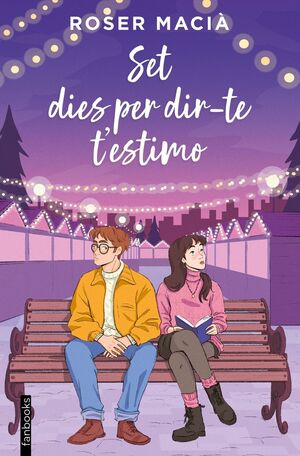 SET DIES PER DIR-TE T´ESTIMO