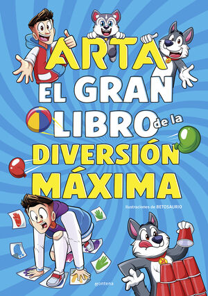 ARTA GAME. GRAN LIBRO DE LA DIVERSION MAXIMA