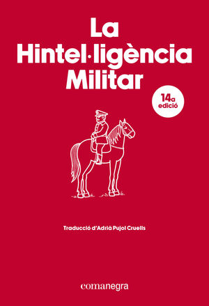 LA HINTEL·LIGENCIA MILITAR
