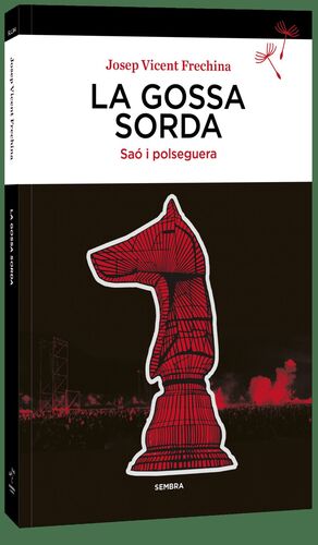 GOSSA SORDA, LA