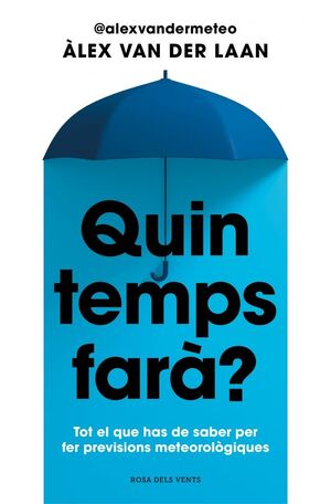 QUIN TEMPS FARÀ?
