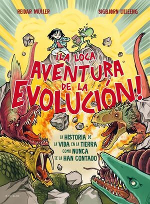 LA LOCA AVENTURA DE LA EVOLUCION