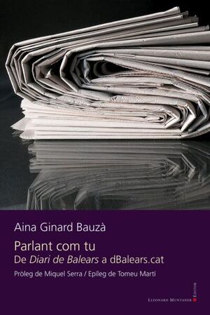 PARLANT COM TU DE DIARI BALEARS A DBALEARS.CAT