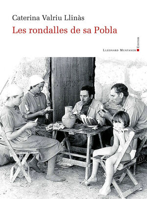 RONDALLES DE SA POBLA, LES