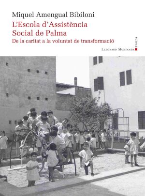 L'ESCOLA D'ASSISTÈNCIA SOCIAL DE PALMA
