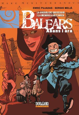 BALEARS ABANS I ARA VOL.11 LA GUERRA DE