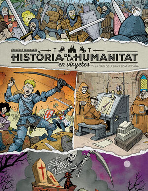 HISTORIA DE LA HUMANITAT EN VINYETES VOL. 7 - CAT