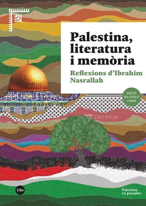 PALESTINA, LITERATURA I MEMÒRIA