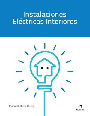 INSTALACIONES ELÉCTRICAS INTERIORES