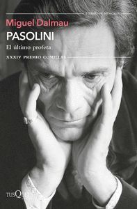 PASOLINI. EL ÚLTIMO PROFETA