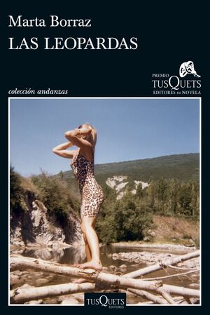 LA LEOPARDAS - XXII PREMIO TUSQUETS DE NOVELA 2026