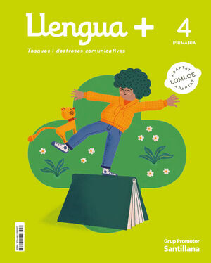 LLENGUA+ TASQUES I DESTRESES COMUNICATIVES 4 PRIMARIA