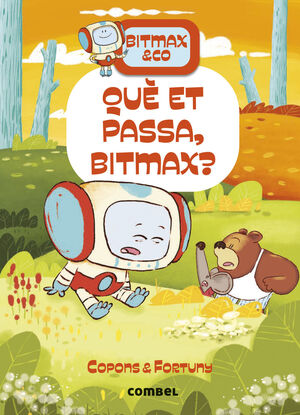 BITMAX & CO. QUÈ ET PASSA, BITMAX?