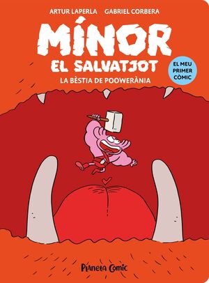 MÍNOR EL SALVATJOT N. 04. LA BÈSTIA DE POOWERÀNIA