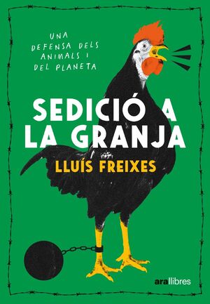 SEDICIÓ A LA GRANJA