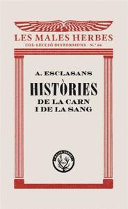 HISTORIES DE LA CARN I DE LA SANG
