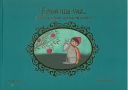 ÉRASE UNA VEZ... 365 ILUSTRACIONES QUE FUERON CUENTOS