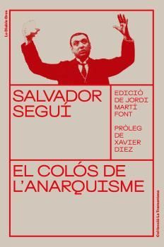 COLÓS DE L'ANARQUISME, EL