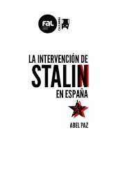 LA INTERVENCIÓN DE STALIN EN ESPAÑA