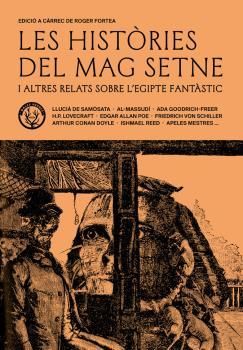 LES HIST.RIES DEL MAG SETNE I ALTRES RELATS DE L'EGIPTE FANTÀSTIC