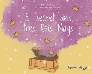 EL SECRET DELS TRES REIS MAGS