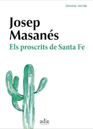 ELS PROSCRITS DE SANTA FE