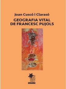 GEOGRAFIA VITAL DE FRANCESC PUJOLS