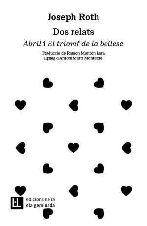 DOS RELATS - ABRIL I EL TRIOMF DE LA BELLESA