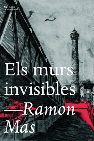 ELS MURS INVISIBLES